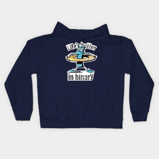 "Life's better in binary" tech joke Kids Hoodie